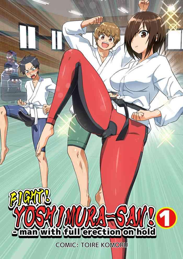 otoreko toilet komoru tatakae yoshimura san 1 otoko wa full bokki oazuke ntr fight yoshimura san 1 man with full erection on hold english cover